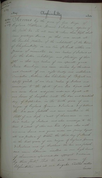 Original charter for the existing town of Clonakilty, County Cork, issued from Hampton Court, to become a borough and appointing Nicholas Barham as first sovereign. The burgesses appointed were Andrew Kettleby, Stephen Coveney, Humphrey Jobson, Edward Bradston, Richard Drew, Nicholas Drew, Thomas Edgecombe (clothier), Abraham Bates, Nicholson, Thomas Harris, Richard Hullet (clothier), Ambrose Hullet (clothier), Richard Ussher (clothier), John Phillips (merchant), John Blake (merchant), Nathaniel Bennet (butcher), Thomas Asden (butcher), Humphrey Fisher (tailor), Theodore Jacob (innkeeper), John Williams (shoemaker), John Harison (mason), John Ward (carpenter), Nicholas Tuxberry (joiner) and Thomas Bartlett (surgeon). Sir Richard Boyle, Lord of the Town, given power to appoint the first three burgesses and administer the oath of Supremacy